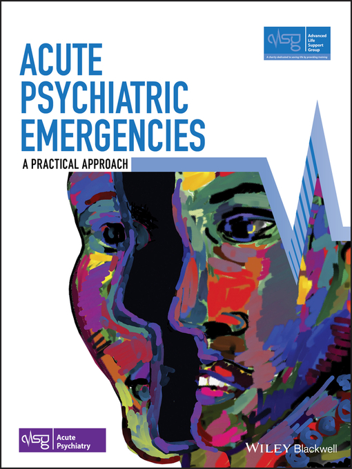 Title details for Acute Psychiatric Emergencies by Advanced Life Support Group (ALSG) - Available